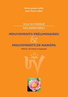 Yoga de l'énergie, les essentiels.: Mouvements préliminaires; mouvements de naropa 2322012289 Book Cover