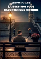 Laissez-moi vous raconter une histoire 2322598135 Book Cover