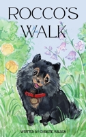 Rocco's Walk 1764129105 Book Cover