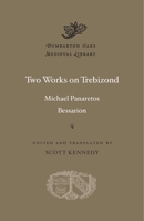 Two Works on Trebizond 0674986628 Book Cover