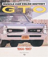 GTO, 1964-1967 (Muscle Car Color History) 0879385391 Book Cover