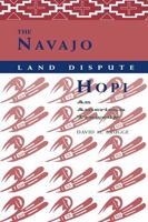 The Navajo-Hopi Land Dispute: An American Tragedy 0826321569 Book Cover