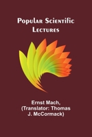 Popular scientific lectures 9361470523 Book Cover