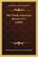 The North American Review V11 0548821011 Book Cover