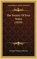 The Society Of Free States 1289346364 Book Cover