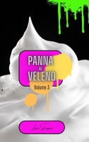 Panna al veleno volume 3: raccolta di poesie (Italian Edition) B0CJX1GWZK Book Cover