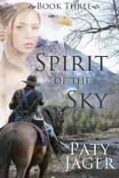Spirit of the Sky 1940064880 Book Cover