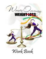 Women Overcoming Weight Loss Workbook 0692255389 Book Cover