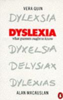 Dyslexia: What Parents Ought to Know 0140158812 Book Cover