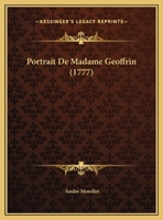 Portrait De Madame Geoffrin (1777) 1148429778 Book Cover