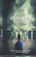 Choices B08MTT1K7W Book Cover
