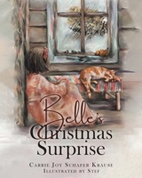 Belle's Christmas Surprise 0228830974 Book Cover