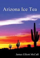 Arizona Ice Tea 0359918107 Book Cover