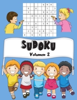 Sudoku: Volumen 2 - 150 Niños Sudoku Con Soluciones - Fácil - 1 Cuadrículas Por Página - Gran formato, 8.5 "x11". B08848BBWG Book Cover