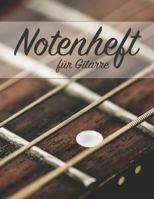 Notenheft F�r Gitarre: Tab Und Akkorde - 100 Seiten 1799150712 Book Cover