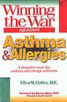 Winning the War Against Asthma and Allergies 0827386222 Book Cover