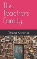 The Teachers' Family 1710407433 Book Cover