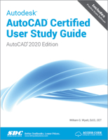 Autodesk AutoCAD Certified User Study Guide (AutoCAD 2019 Edition) 1630572608 Book Cover