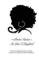 Poetic Issues: At Last I Laughed 1366237382 Book Cover