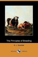 The Principles of Breeding 1542742447 Book Cover