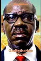 Godfatherism Virus B08KZ39943 Book Cover