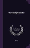 University Calendar 1354777603 Book Cover