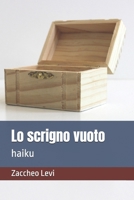 Lo scrigno vuoto: haiku 1983677469 Book Cover