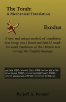 The Torah: A Mechanical Translation - Exodus 1638680086 Book Cover
