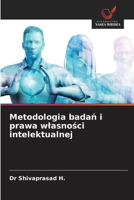Metodologia badan i prawa wlasnosci intelektualnej (Polish Edition) 6206821846 Book Cover