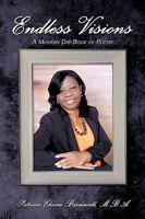 Endless Visions: A Modern Day Book of Poetry 1438986254 Book Cover