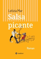 Salsa picante: Roman 3347327292 Book Cover