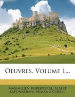 Oeuvres, Volume 1... 102137976X Book Cover