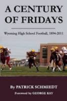 A Century Of Fridays 110537307X Book Cover