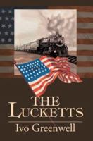 The Lucketts 0595258131 Book Cover