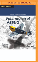 Volando En El Ata?d B0BQ76933V Book Cover