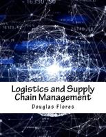 Logistics and Supply Chain Management 1979481210 Book Cover