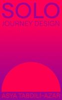 SOLO: JOURNEY DESIGN B0GJ4MJB9V Book Cover