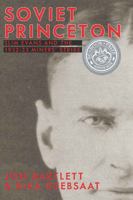 Soviet Princeton: Slim Evans and the 1932-33 Miners' Strike 1554201098 Book Cover