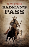 Badman’s Pass 1470860961 Book Cover