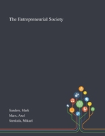 The Entrepreneurial Society 1013273540 Book Cover
