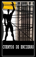 Cuentos de Encierro B08TQFWZRL Book Cover