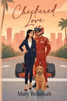 Checkered Love 1685137733 Book Cover