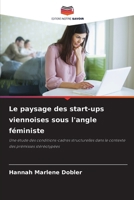 Le paysage des start-ups viennoises sous l'angle féministe (French Edition) 6208828767 Book Cover