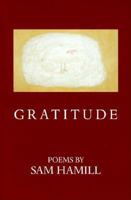 Gratitude: Poems 1880238659 Book Cover