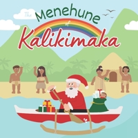 The Menehune of Kalikimaka: A Hawaiian Christmas Story B0CMLZ2Q8X Book Cover