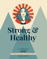 STRONG AND HEALTHY: Book 3 1736366165 Book Cover