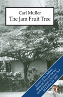 The Jam Fruit Tree (The Burgher Trilogy, Book 1) 0140230319 Book Cover