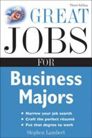 Great Jobs for Business Majors 0071544836 Book Cover