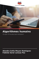 Algorithmes humains (French Edition) 6209554652 Book Cover