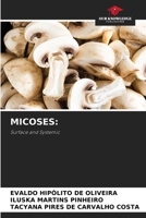 MICOSES:: Surface and Systemic 620763313X Book Cover